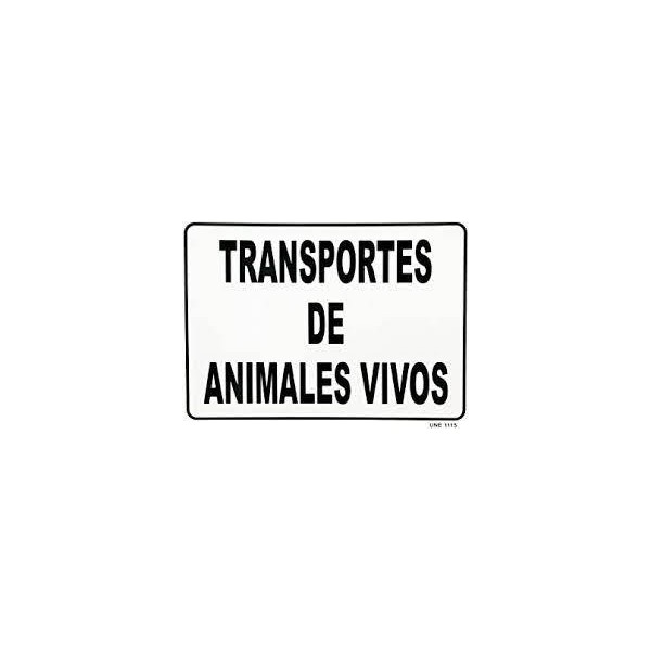 SEÑAL ANIMALES VIVOS 300*210 MMM