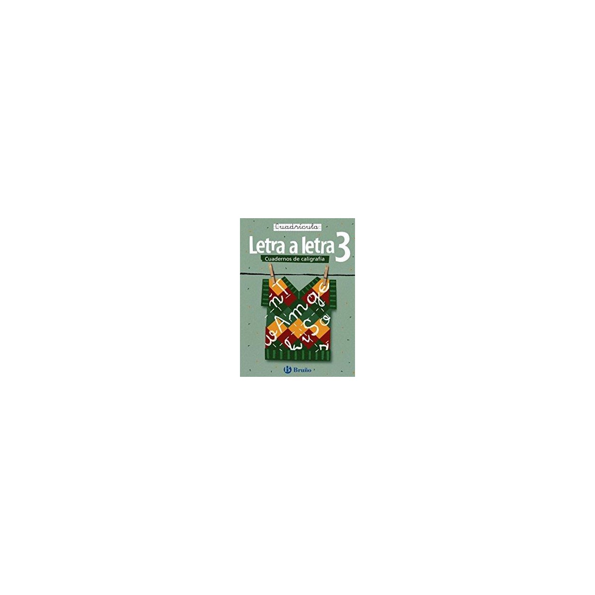 CUADERNO CALIGRAFIA CUADRICULA 3 BRUÑO