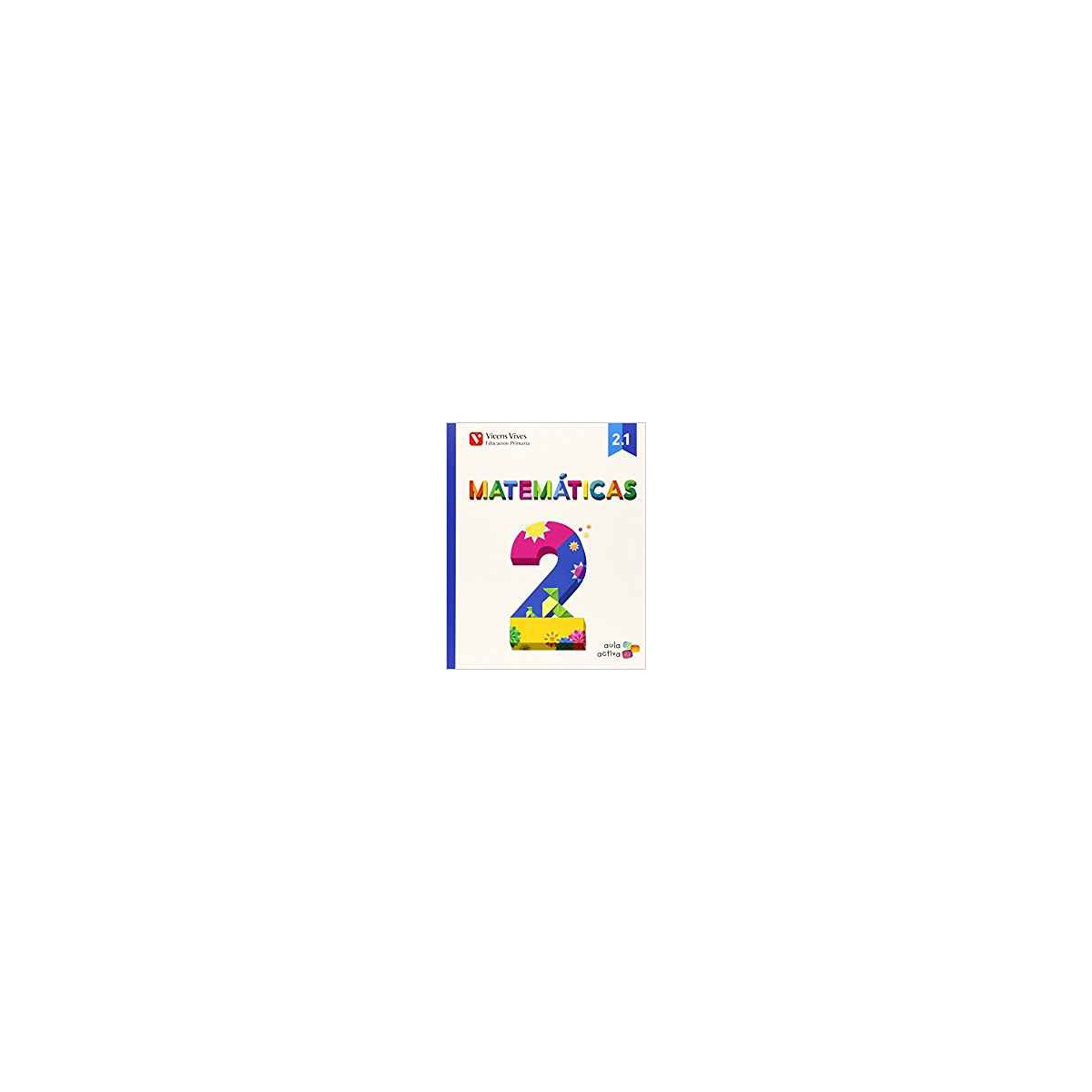 LIBRO MATEMATICAS 2º EP AULA ACTIVA V.VIVES
