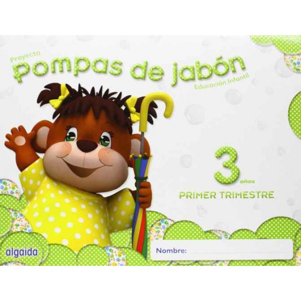 LIBRO POMPAS DE JABON 2ºTRIM 3 AÑOS ALGAIDA