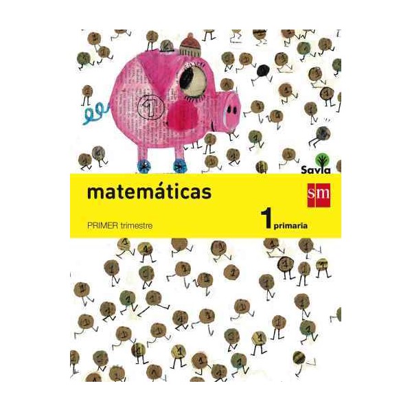 LIBRO MATEMATICAS 1ºEP SAVIA 14 SM