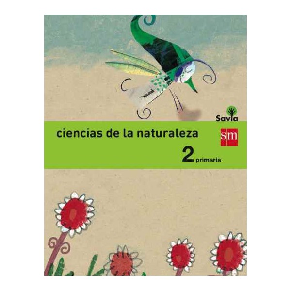LIBRO NATURALES 2ºEP SAVIA 14 SM