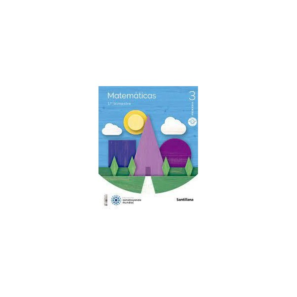 LIBRO MATEMATICAS 3º EP SANTILLANA
