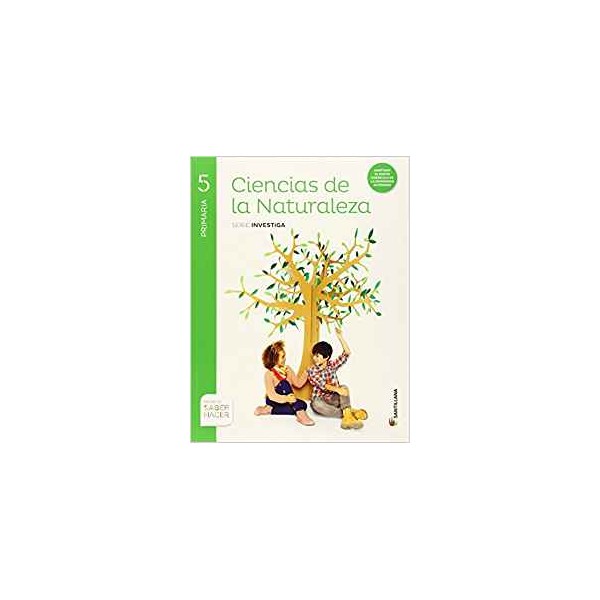 LIBRO NATURALES 5º EP SABER HACER SANTILLANA