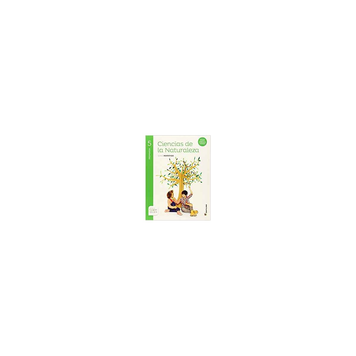 LIBRO NATURALES 5º EP SABER HACER SANTILLANA