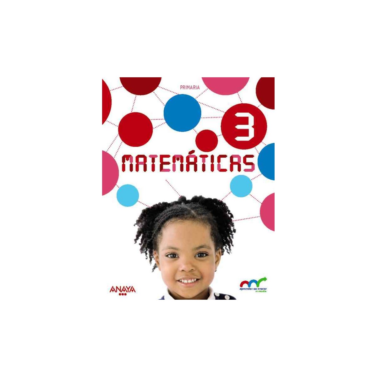 LIBRO MATEMATICAS 3º EP ANAYA