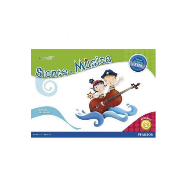 LIBRO MUSICA 2º EP SIENTE LA MUSICA PEARSON