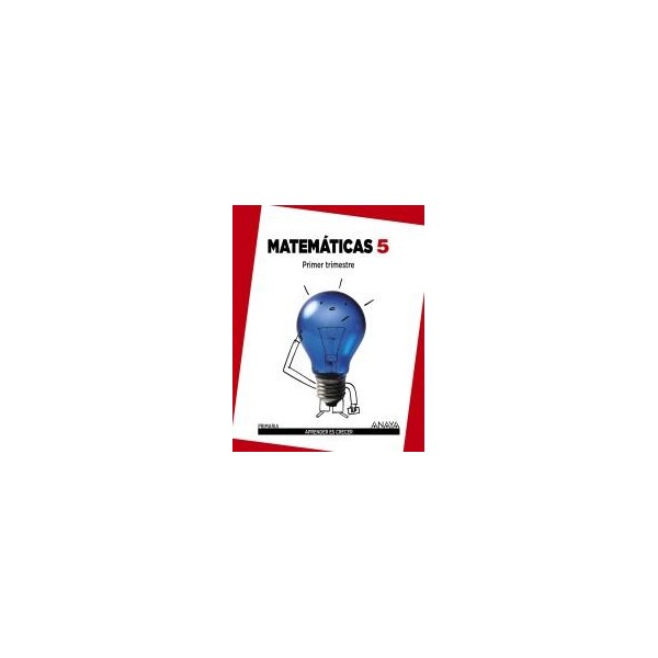 LIBRO MATEMATICAS 5º EP APRENDER ES CRECER ANAYA
