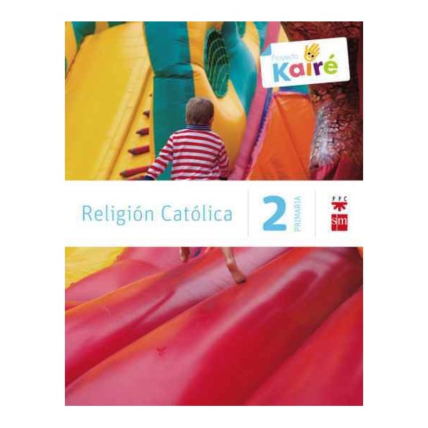 LIBRO RELIGION 2ºEP KAIRE SM
