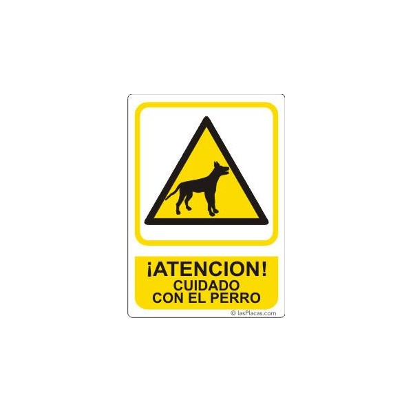 PLACA SEÑAL ATENCION PERROS 20*30
