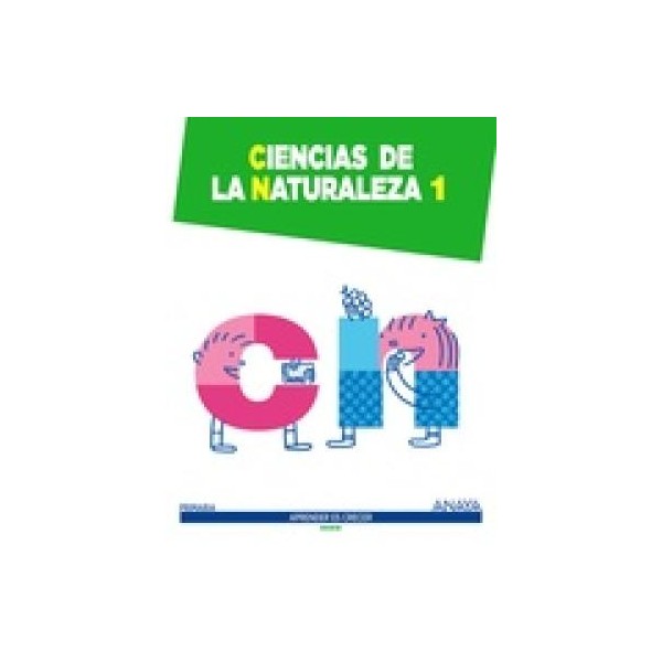 LIBRO NATURALES 1º EP APRENDER ES CRECER ANAYA