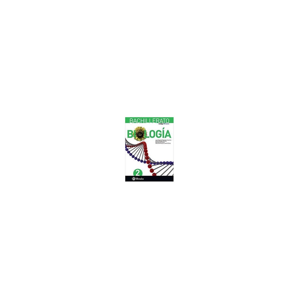 LIBRO BIOLOGIA 2º BACHILLER BRUÑO