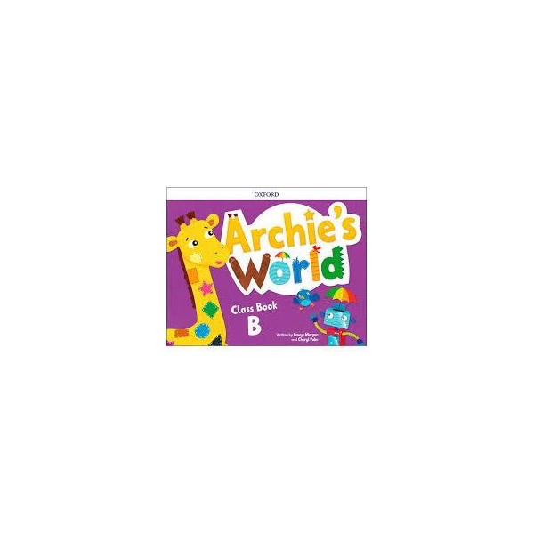 LIBRO INGLES 4 AÑOS ARCHIE´S WORLD B OXFORD